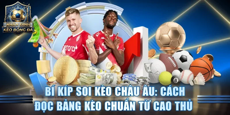 Kèo Châu Âu