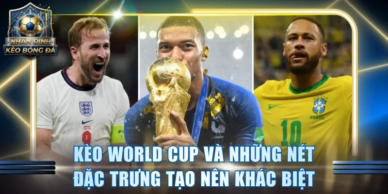 Kèo World Cup