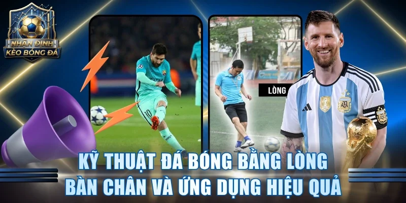 Kỹ Thuật Đá Bóng